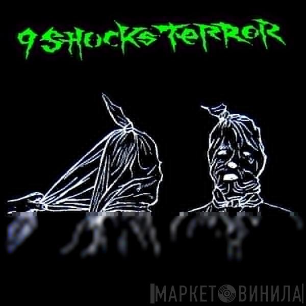  9 Shocks Terror  - 9 Shocks Terror