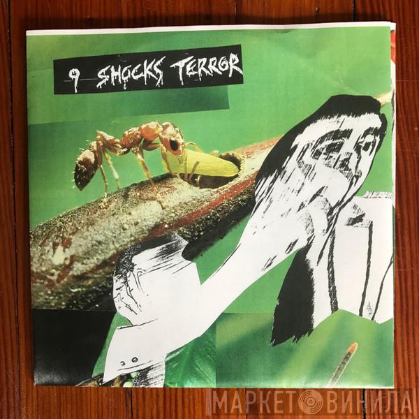  9 Shocks Terror  - 9 Shocks Terror