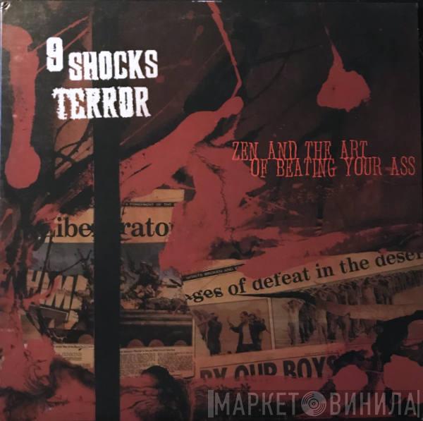 9 Shocks Terror - Zen And The Art Of Beating Your Ass
