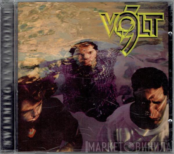 9 Volt  - Swimming In Gasoline