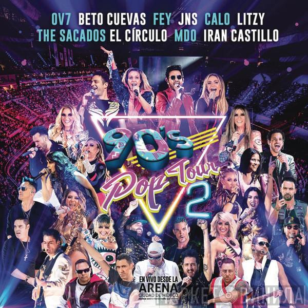  - 90's Pop Tour, Vol.2 (En Vivo)