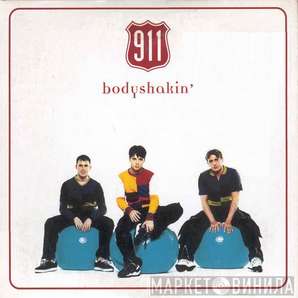 911  - Bodyshakin'