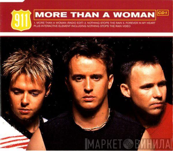 911  - More Than A Woman