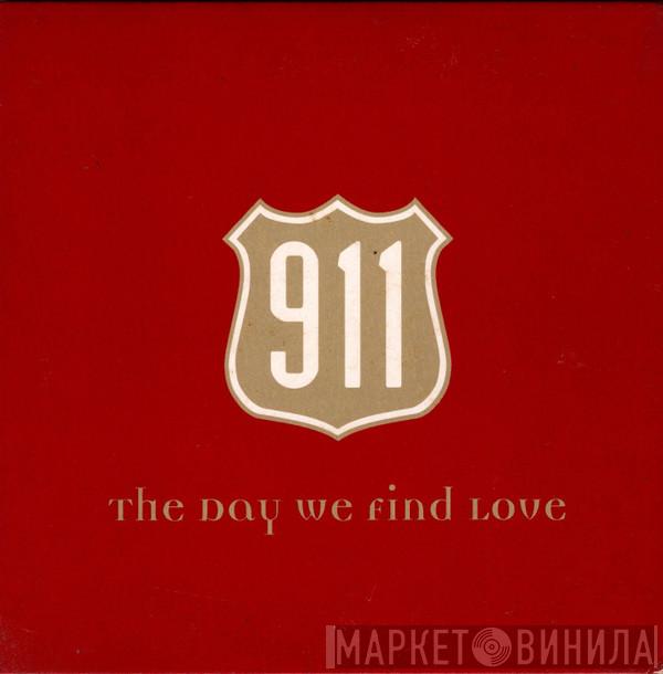  911   - The Day We Find Love