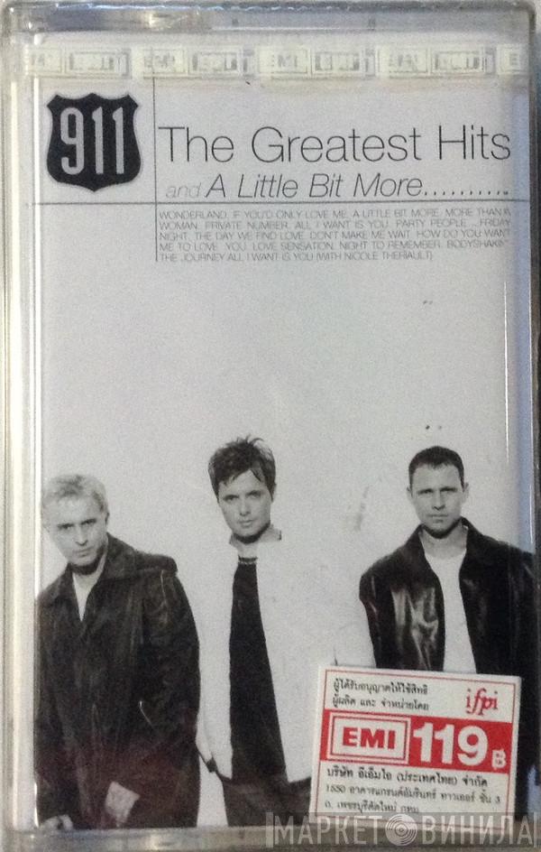  911   - The Greatest Hits And A Little Bit More..........