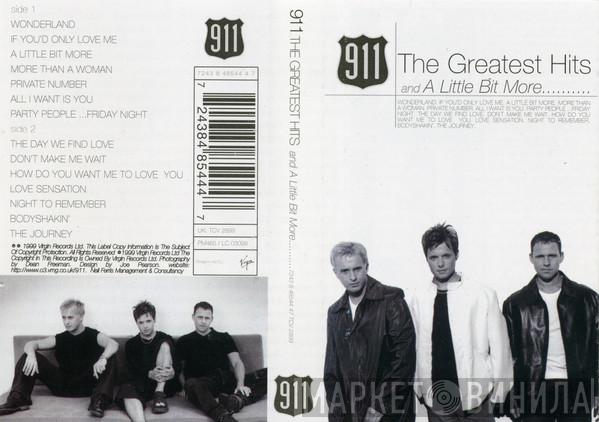  911   - The Greatest Hits And A Little Bit More..........