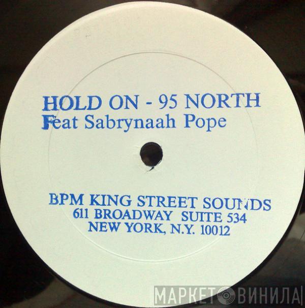 95 North, Sabrynaah Pope - Hold On