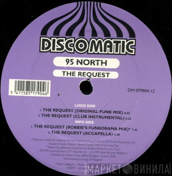  95 North  - The Request