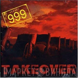 999 - Takeover