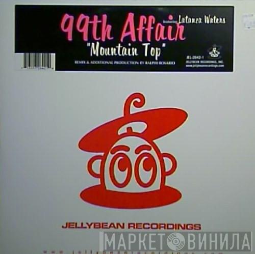  99th Affair  - Mountain Top
