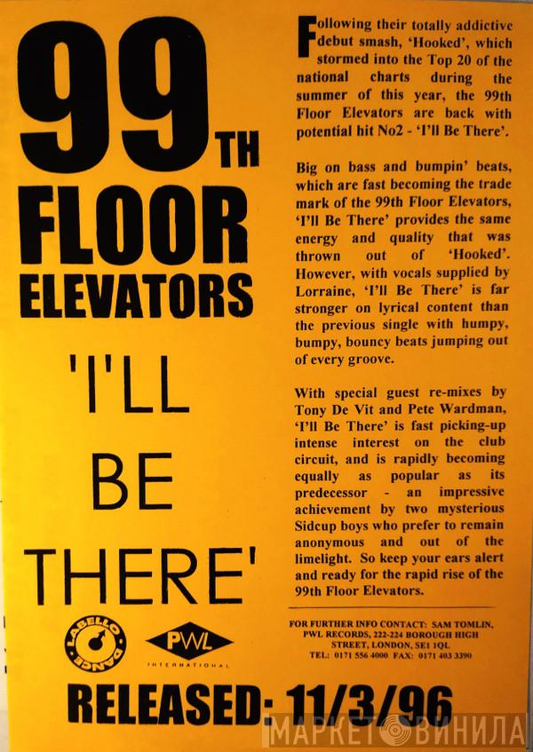  99th Floor Elevators  - I'll Be There