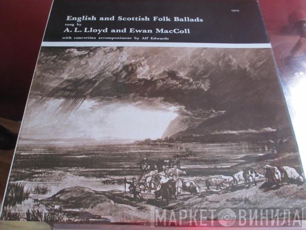 A. L. Lloyd, Ewan MacColl - English And Scottish Folk Ballads