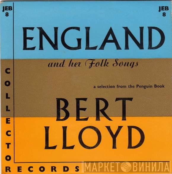 A. L. Lloyd, Alf Edwards - England And Her Folk Songs