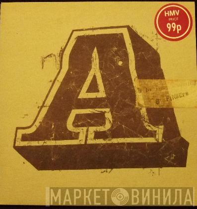 A - 5 In The Morning / 8 Fingers