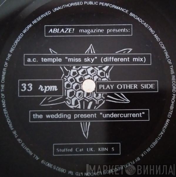 A.C. Temple, The Wedding Present - Miss Sky / Undercurrent