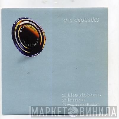 A.C. Acoustics - Like Ribbons