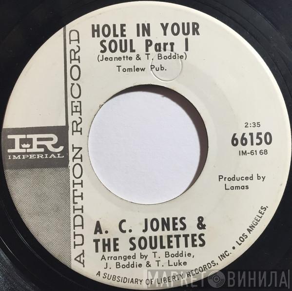 A.C. Jones, The Soulettes  - Hole In Your Soul