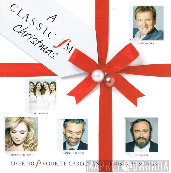  - A Classic FM Christmas
