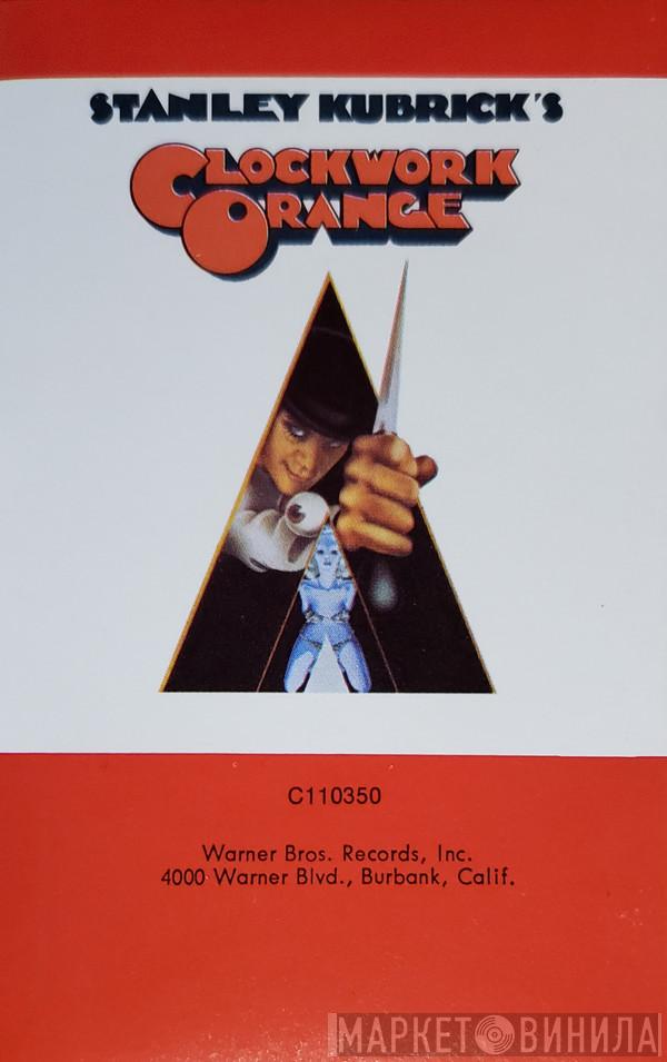  - A Clockwork Orange (Music From The Sound Track)