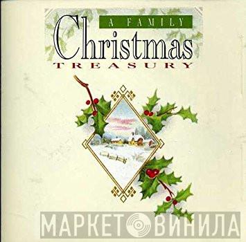  - A Family Christmas Treasury