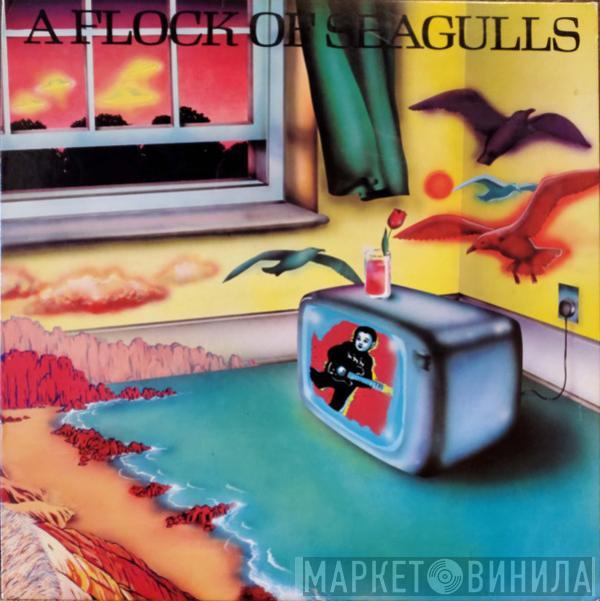  A Flock Of Seagulls  - A Flock Of Seagulls