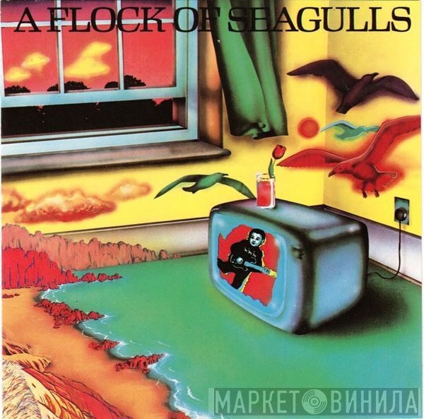  A Flock Of Seagulls  - A Flock Of Seagulls