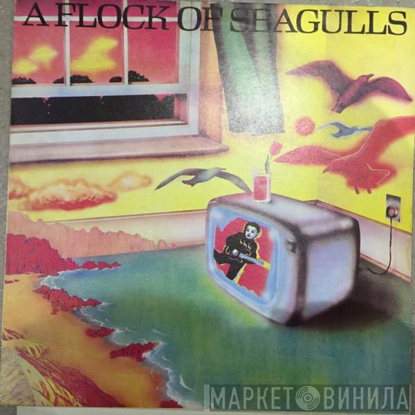  A Flock Of Seagulls  - A Flock Of Seagulls