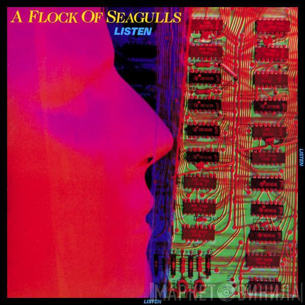  A Flock Of Seagulls  - Listen