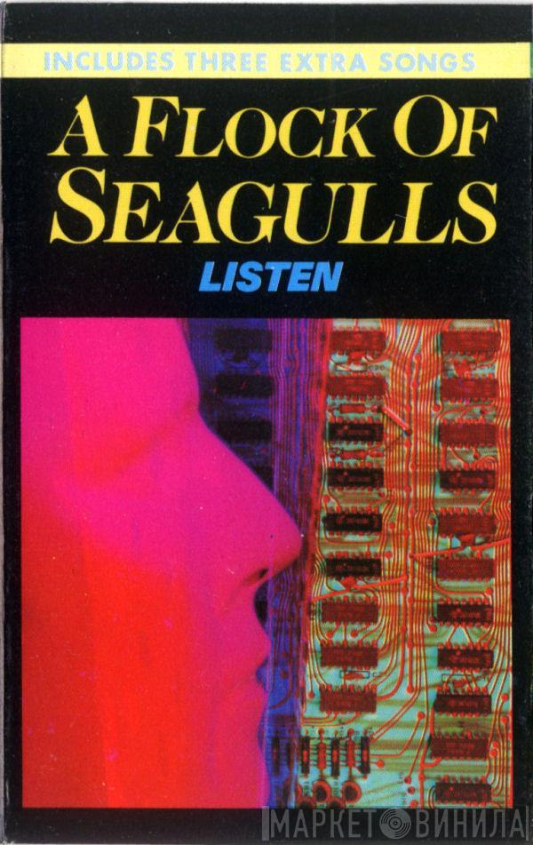 A Flock Of Seagulls  - Listen