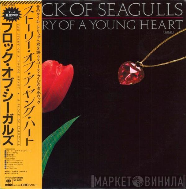  A Flock Of Seagulls  - The Story Of A Young Heart