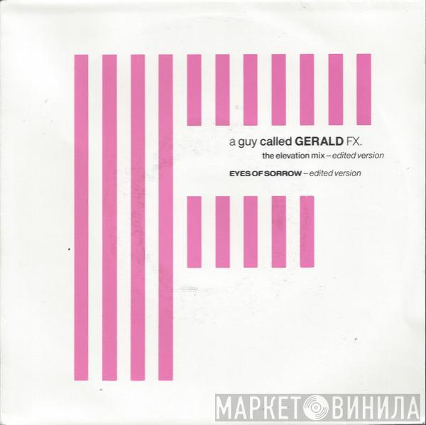 A Guy Called Gerald  - FX (The Elevation Mix)