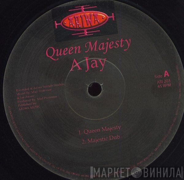 A Jay - Queen Majesty