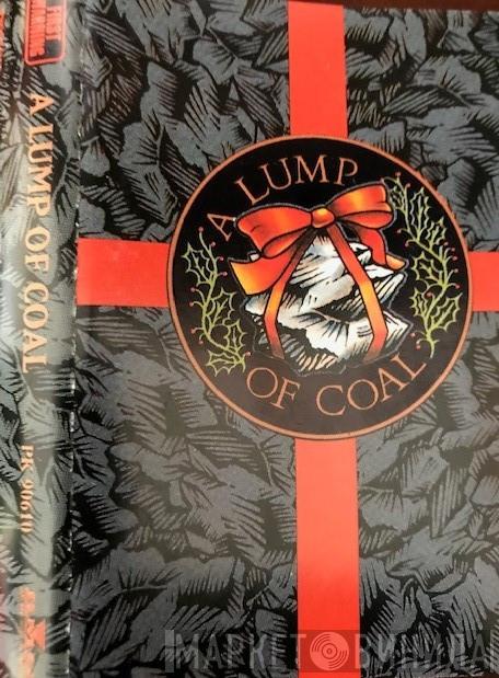  - A Lump Of Coal