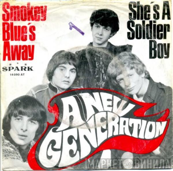 A New Generation - Smokey Blues Away / She's A Soldier Boy