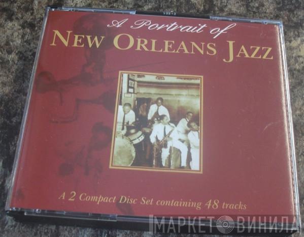  - A Portrait Of New Orleans Jazz