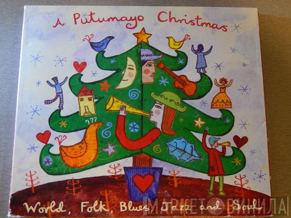  - A Putumayo Christmas