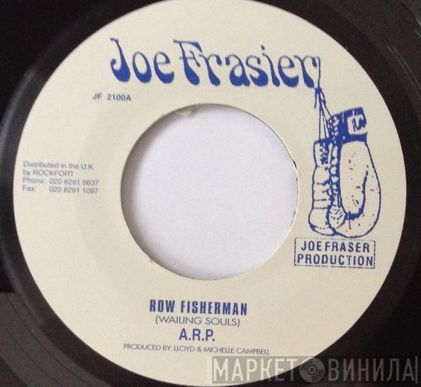 A.R.P. , The Taxi Gang - Row Fisherman / Version