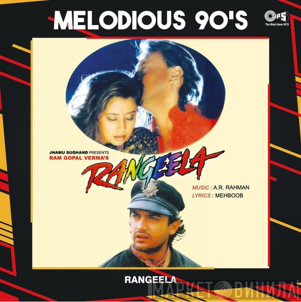 , A.R. Rahman  Mehboob   - Rangeela
