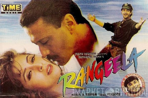 , A.R. Rahman  Mehboob   - Rangeela