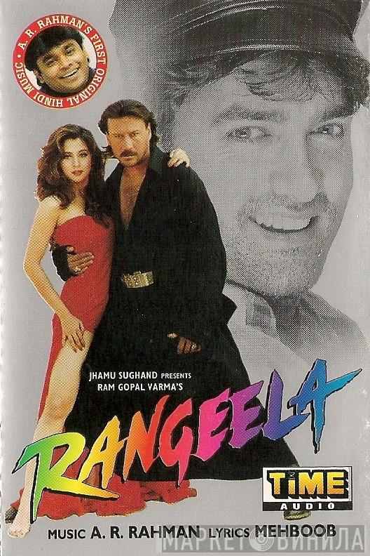 , A.R. Rahman  Mehboob   - Rangeela