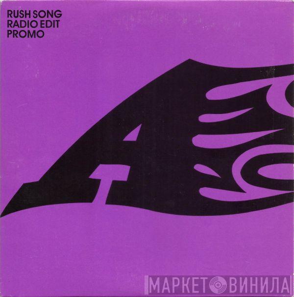 A - Rush Song (Radio Edit)