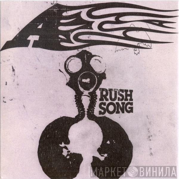 A - Rush Song