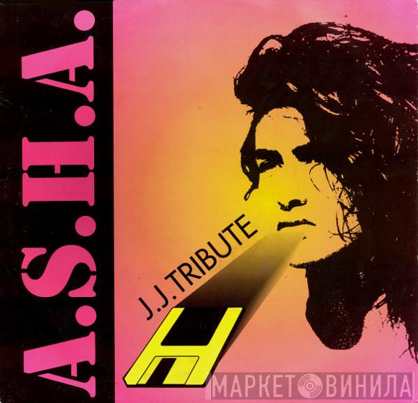 A.S.H.A. - J.J. Tribute