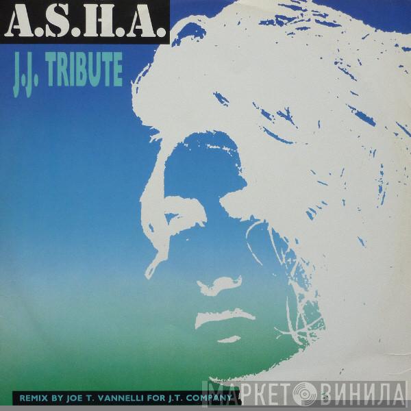  A.S.H.A.  - J.J. Tribute (Remix)