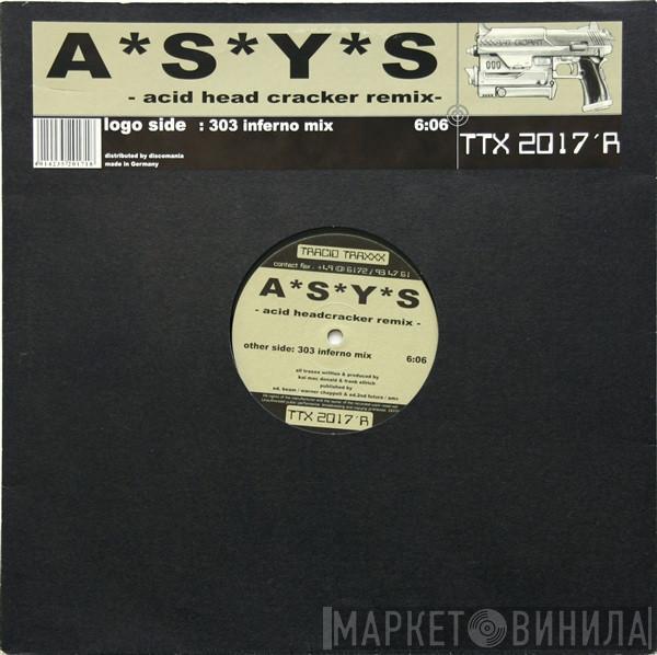 A*S*Y*S - Acid Head Cracker (Remix)