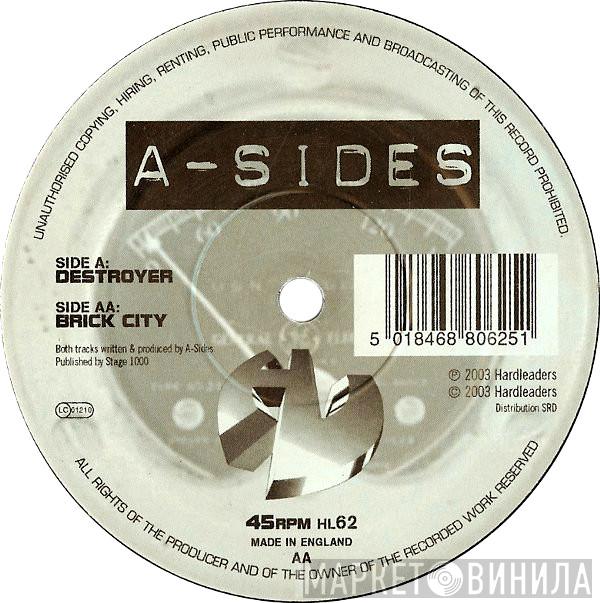  A-Sides  - Destroyer / Brick City