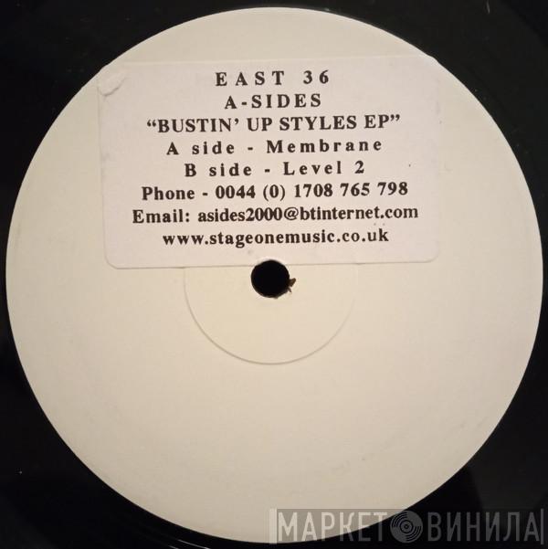 A-Sides - Bustin' Up Styles EP