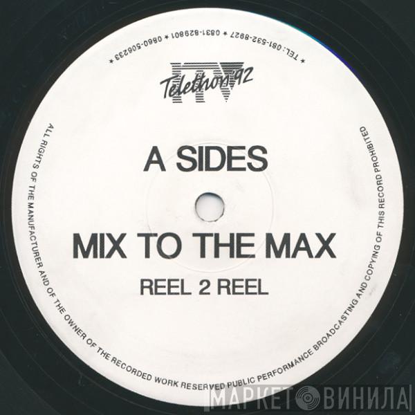  A-Sides  - Mix To The Max
