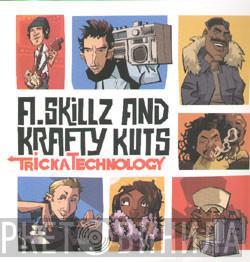  A-Skillz + Krafty Kuts  - Tricka Technology