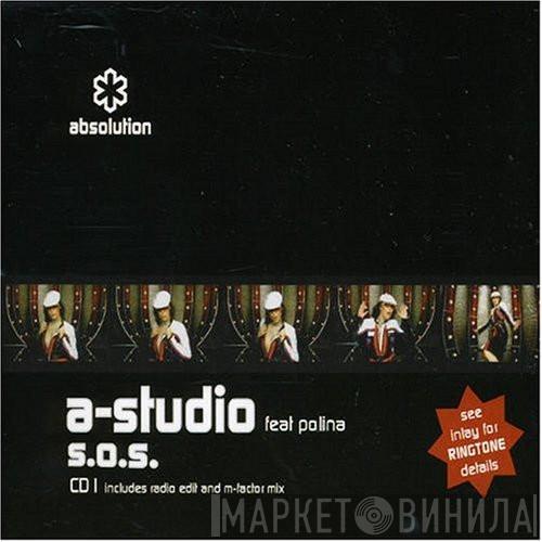 A Studio, Polina - S.O.S.